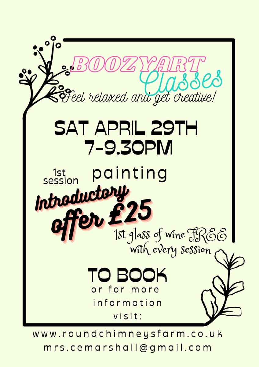 Boozy Art Classes! – Round Chimneys Farm